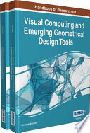 Handbook of research on visual computing and emerging geometrical design tools /