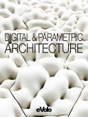 Digital & parametric architecture /