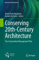 Conserving 20th century architecture : the conservation management /