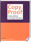 Copy proof : a new method for design and education /