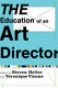 The education [of] an art director /