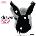 Drawing now : between the lines of contemporary art /