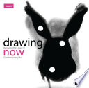 Drawing now : between the lines of contemporary art /