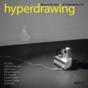 Hyperdrawing : beyond the line of contemporary art /