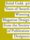 Solid gold : 40 years of award-winning magazine design /