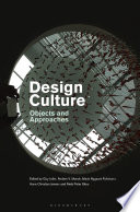 Design culture : objects and approaches /
