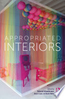 Appropriated interiors /