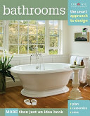 Bathrooms : the smart approach to design /