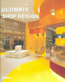Ultimate shop design /