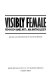 Visibly female : feminism and art : an anthology /