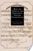 Race and vision in the nineteenth-century United States /