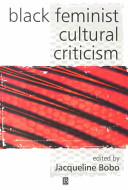 Black feminist cultural criticism /