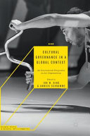 Cultural governance in a global context : an international perspective on art /