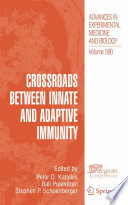 Crossroads between innate and adaptive immunity /