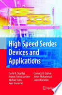 High speed serdes devices and applications /