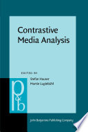 Contrastive media analysis : approaches to linguistic and cultural aspects of mass media communication /