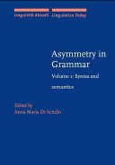Asymmetry in grammar /
