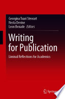Writing for publication : liminal reflections for academics /