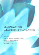 Globalization and aspects of translation /
