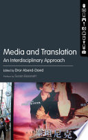 Media and translation : an interdisciplinary approach /
