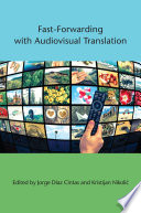 Fast-forwarding with audiovisual translation /