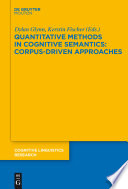 Quantitative methods in cognitive semantics : corpus-driven approaches /
