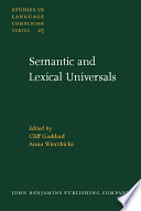 Semantic and lexical universals : theory and empirical findings /