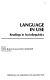 Language in use : readings in sociolinguistics /