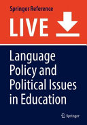 Language policy and political issues in education /