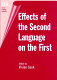Effects of the second language on the first /