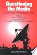 Questioning the media : a critical introduction /