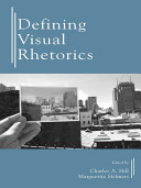 Defining visual rhetorics /