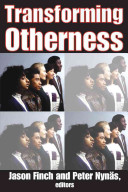 Transforming otherness /