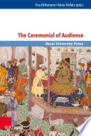 The ceremonial of audience : transcultural approaches /