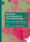 Nonverbal communication in close relationships : what words don't tell us /