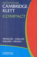Dictionnaire Cambridge Klett compact : Français-Anglais/English-French.