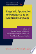 Linguistic approaches to Portuguese as an additional language /