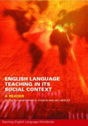 English language teaching in its social context : a reader /