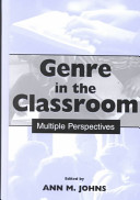 Genre in the classroom : multiple perspectives /