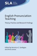 English pronunciation teaching : theory, practice and research findings /