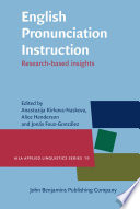 English pronunciation instruction : research-based insights /