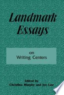 Landmark essays on writing centers /