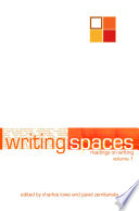 Writing spaces. readings on writing /