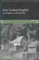 New Zealand English : its origins and evolution /
