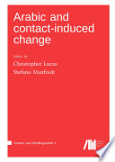 Arabic and contact-induced change /