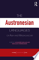 The Austronesian languages of Asia and Madagascar /