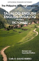 Tagalog-English, English-Tagalog dictionary = Taláhuluganang Pilipino-Ingglés, Ingglés-Pilipino Taláhuluganang /