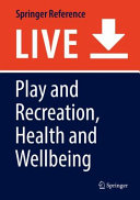 Play and Recreation, Health and Wellbeing /