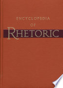 Encyclopedia of rhetoric /