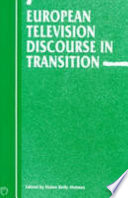 European television discourse in transition /